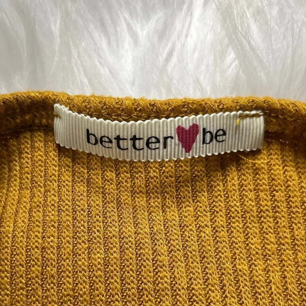 Better Be better be